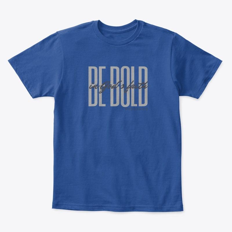 Be Bold